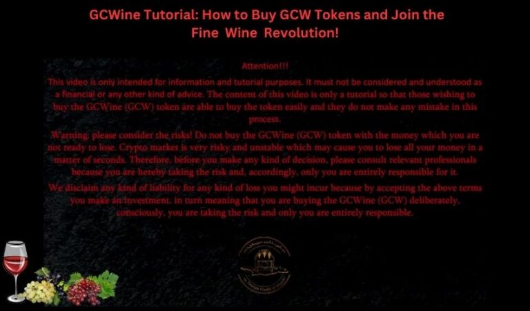 GCWine Tutorial: How to Buy GCW Tokens and Join the Fine Wine Revolution!