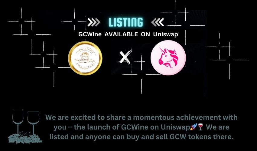 GCWine listing on Uniswap! #GCWine #Uniswap #ListingonDEX #GeorgiaCradleOfWine #winemaker #blockchain